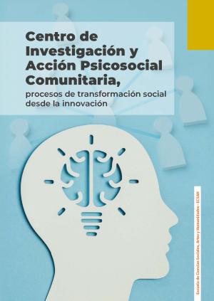 Centro de Investigación y Acción Psicosocial Comunitaria