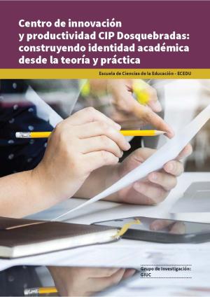 Centro de innovación y productividad CIP Dosquebradas