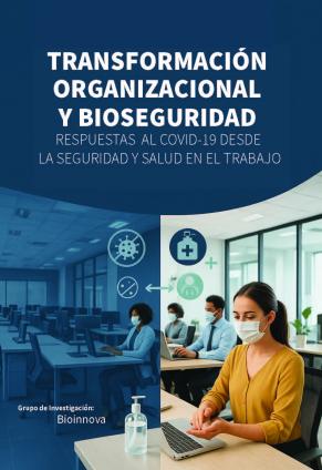Tranformación organizacional y bioseguridad