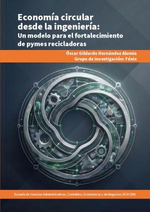 Economía Circular desde la Ingeniería