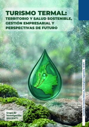 Turismo termal: territorio y salud sostenible, gestión empresarialy