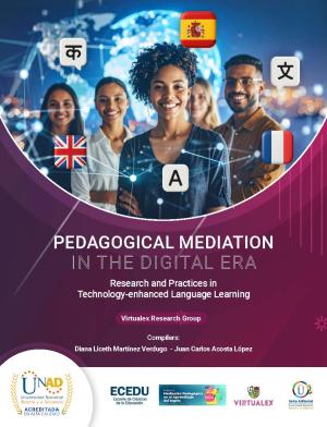 Pedagogical Mediation in the Digital Era: Research and Practices in Technology-enhanced Language Learning