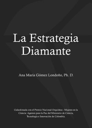 La estrategia diamante